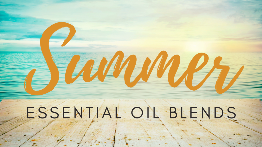 Summer essential oil blends